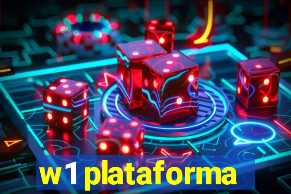 w1 plataforma